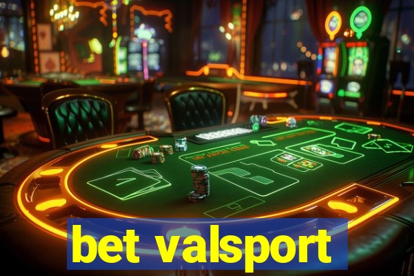 bet valsport